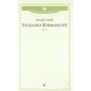 Folklora Kurmancıye - Heciye Cindi