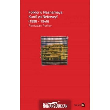 Folkloru Nasnameya Kurdi ya Neteweyi - Ramazan Pertev