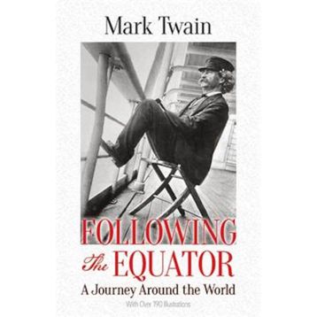 Following The Equator - Mark Twain