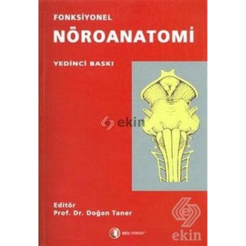 Fonksiyonel Nöroanatomi - Doğan Taner