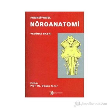 Fonksiyonel Nöroanatomi - Doğan Taner