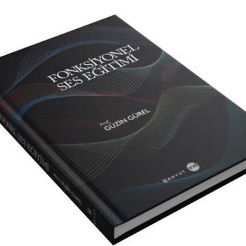 Fonksiyonel Ses Eğitimi Prof. Güzin Gürel