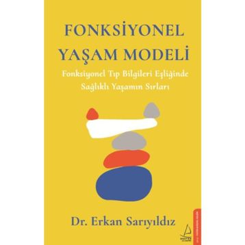 Fonksiyonel Yaşam Modeli - Dr. Erkan Sarıyıldız