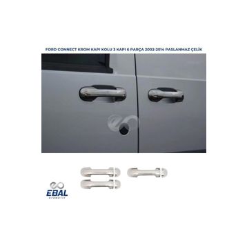 Ford Connect Paslanmaz Çelik 2002 2014 3 Kapı Krom Kapı Kolu