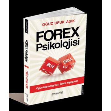 Forex Psikolojisi - Oğuz Ufuk Aşık