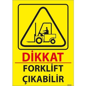 Forklift Çıkabilir Uyarı Levhası