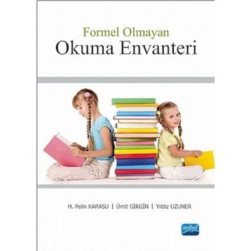Formel Olmayan Okuma Envanteri - Pelin Karasu