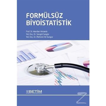 Formülsüz Biyoistatistik - Handan Ankaralı