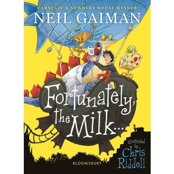 Fortunately, The Milk - Neil Gaiman