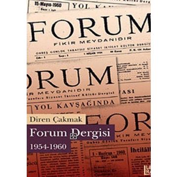 FORUM DERGISI 1954-1960 - DIREN ÇAKMAK