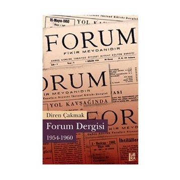 FORUM DERGISI 1954-1960 - DIREN ÇAKMAK