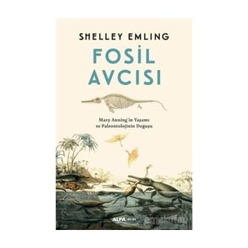 Fosil Avcısı - Shelley Amling