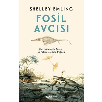 Fosil Avcısı - Shelley Amling