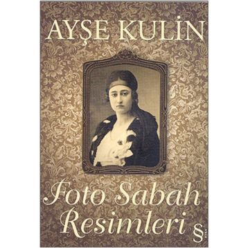 FOTO SABAH RESIMLERI - AYŞE KULIN