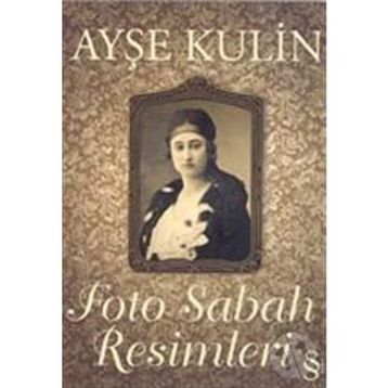 FOTO SABAH RESIMLERI - AYŞE KULIN