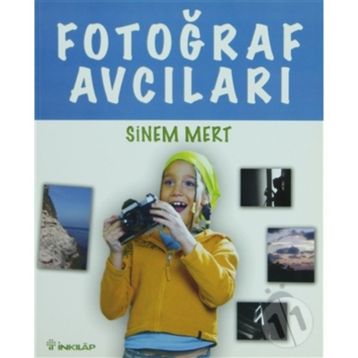 FOTOĞRAF AVCILARI - SINEM MERT