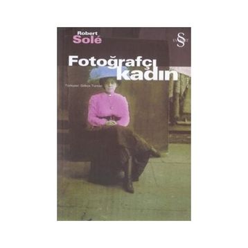 FOTOĞRAFÇI KADIN - ROBERT SOLÉ
