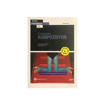 Fotoğrafta Kompozisyon - David Prakel