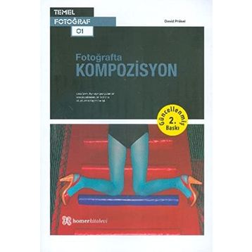 Fotoğrafta Kompozisyon - David Prakel