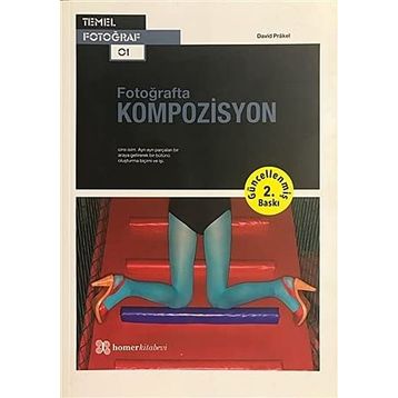 Fotoğrafta Kompozisyon - David Prakel