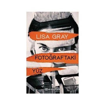 Fotoğraftaki Yüz - Lisa Gray