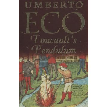 Foucault's Pendulum - Umberto Eco