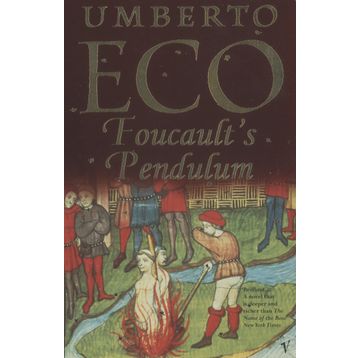Foucault's Pendulum - Umberto Eco