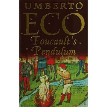 Foucault's Pendulum - Umberto Eco