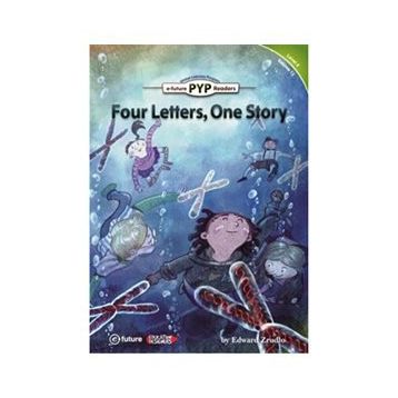 Four Letters, One Story PYP Readers 4 - Edward Zrudlo