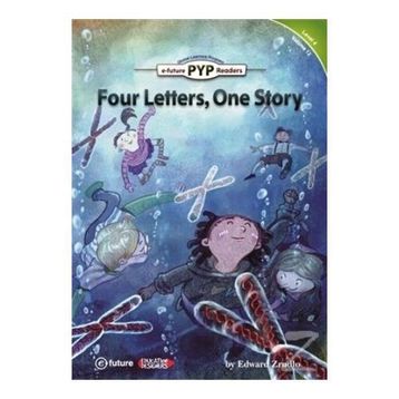 Four Letters, One Story PYP Readers 4 - Edward Zrudlo