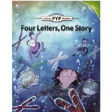 Four Letters, One Story PYP Readers 4 - Edward Zrudlo