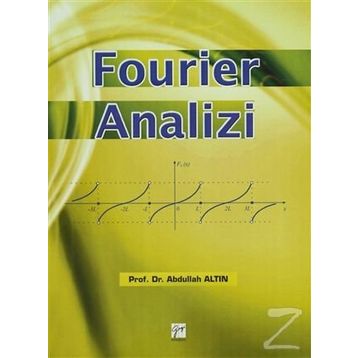 Fourier Analizi - Abdullah Altın