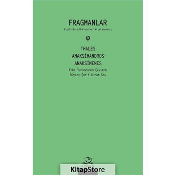 Fragmanlar - Anaksimandros Anaksimenes Thales