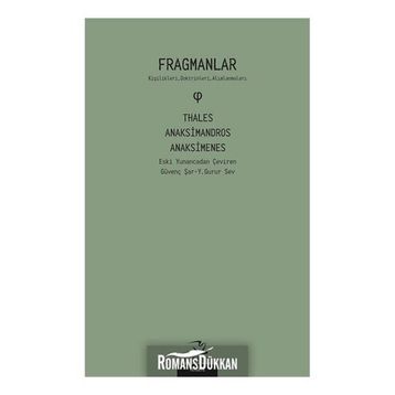 Fragmanlar - Anaksimandros Anaksimenes Thales