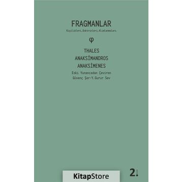 Fragmanlar - Anaksimandros Anaksimenes Thales