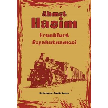 Frakfurt Seyahatnamesi Ahmet Haşim