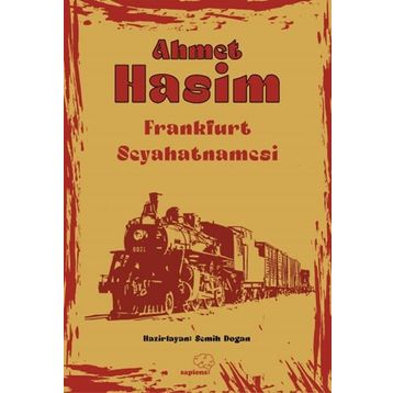 Frakfurt Seyahatnamesi Ahmet Haşim