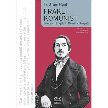 Fraklı Komünist - Tristram Hunt