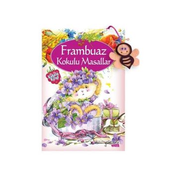 Frambuaz Kokulu Masallar - kollektif