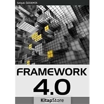 FRAMEWORK 4.0 - SELÇUK ÖZDEMİR
