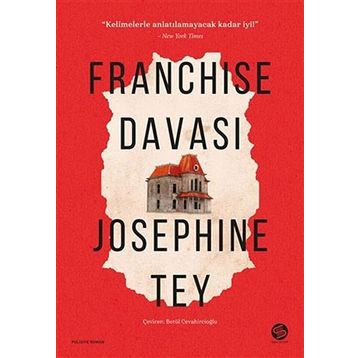 Franchise Davası - Josephine Tey