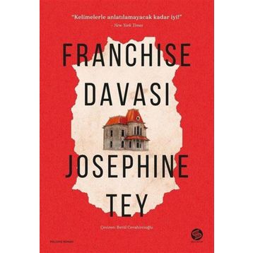 Franchise Davası - Josephine Tey