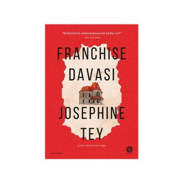 Franchise Davası - Josephine Tey