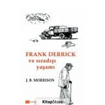 Frank Derrick ve Sıradışı Yaşamı - J. B. Morrison