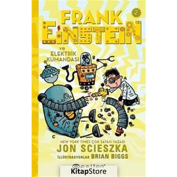 Frank Einstein ve Elektrik Kumandası - 2 - Jon Scieszka