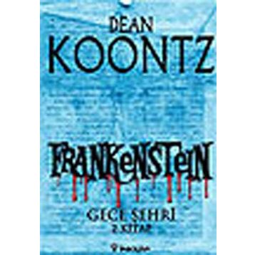 Frankenstein 2 Gece Şehri - Dean Koontz
