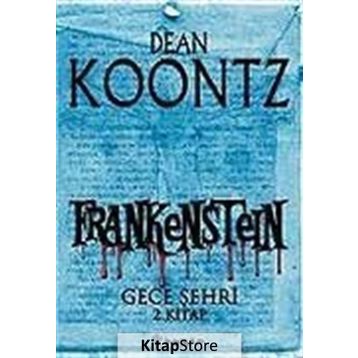 Frankenstein 2 Gece Şehri - Dean Koontz