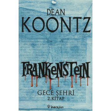 Frankenstein 2 Gece Şehri - Dean Koontz