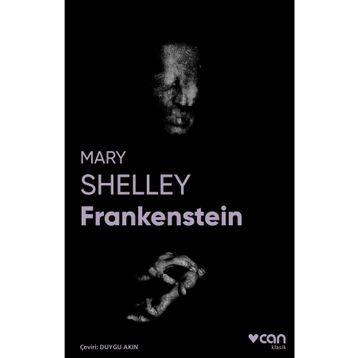 Frankenstein: (Fotoğraflı Klasikler)