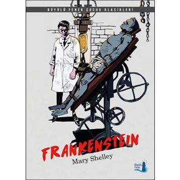 Frankenstein - Mary Sheley